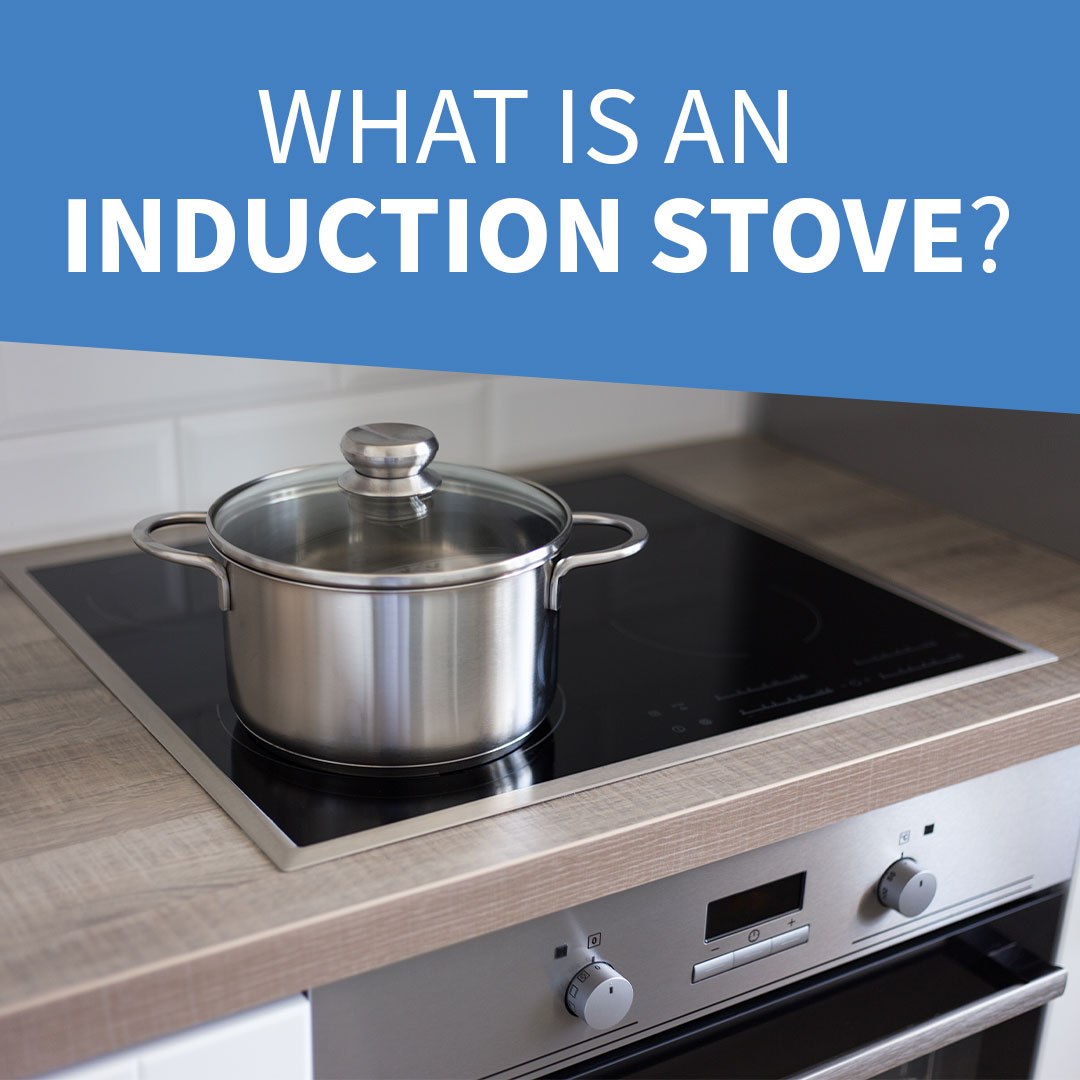 What is an Induction Stove? HomeWorks Energy